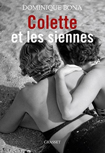 Colette et les siennes: biographie