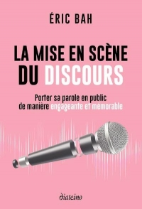 La mise en scène du discours