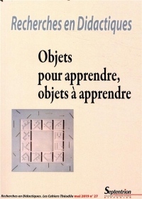 Objets pour apprendre, objets à apprendre: N°27/mai 2019