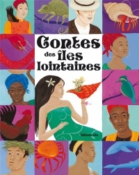 Contes des Iles Lointaines