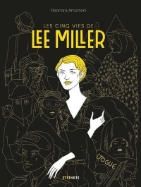 Les cinq vies de Lee Miller NE
