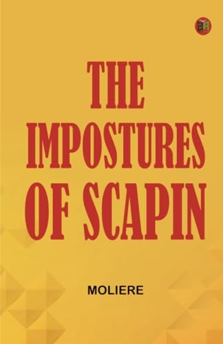 The Impostures of Scapin [9789364548755]