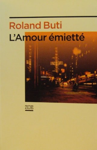 L'Amour émietté