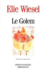 LE GOLEM. Légende d'une légende