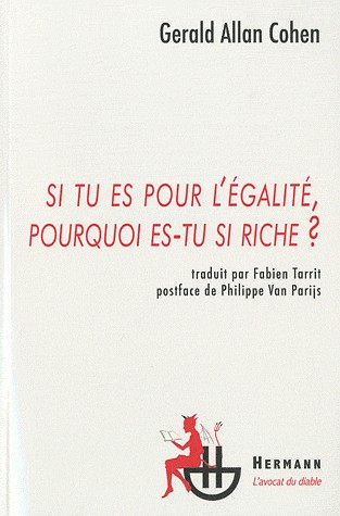 Si tu es pour l'égalité pourquoi es-tu si riche ?
