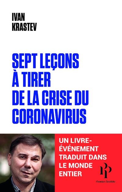 Sept Lecons a Tirer de la Crise du Coronavirus