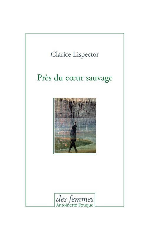Près du coeur sauvage