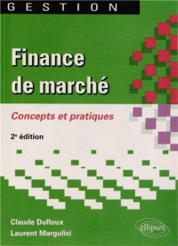 Finance de Marché : Concepts et pratiques