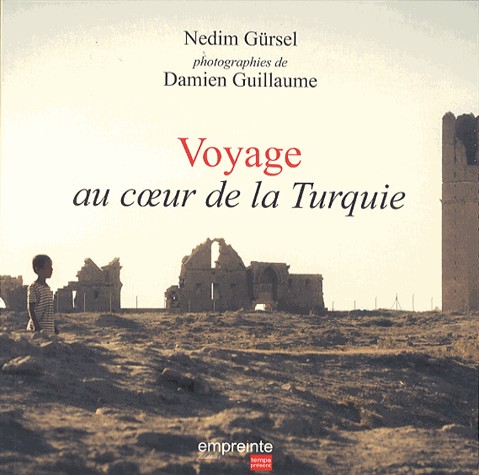 Voyage au coeur de la Turquie