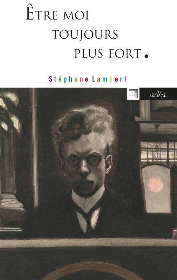 Être moi toujours plus fort