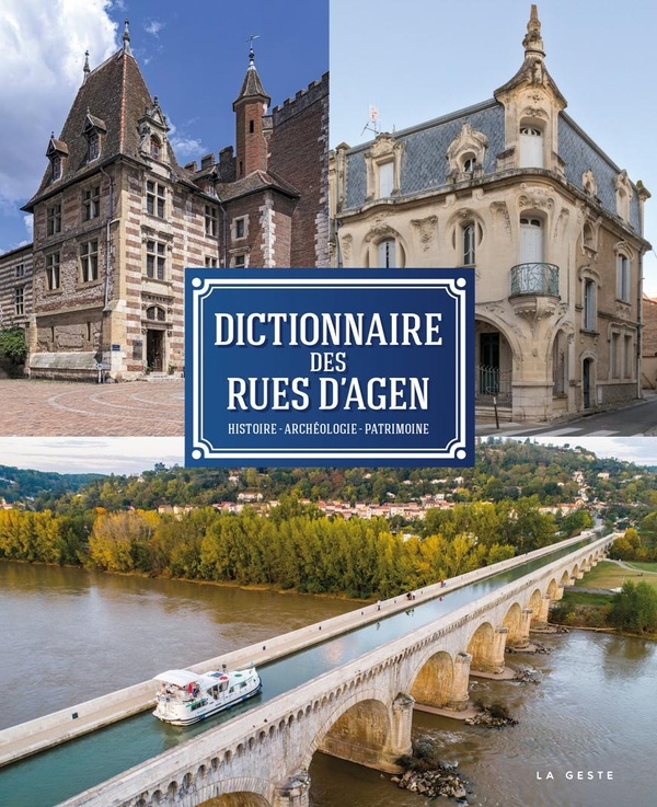 DICTIONNAIRE DES RUES D'AGEN