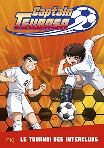 Captain Tsubasa - Tome 2 le Tournoi des Interclubs - Vol02