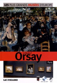 Le Musée d'Orsay, Paris, Volume 33 (DVD inclus)