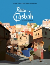 Petite casbah, Tome 03: Le carnet de Malek