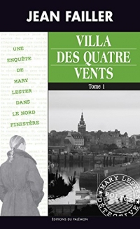 Villa des quatre vents - Tome 1: Les enquêtes de Mary Lester - Tome 37