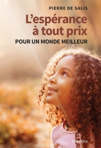 L’espérance à tout prix
