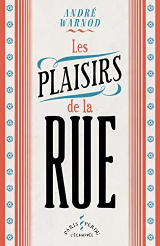 Les Plaisirs de la rue