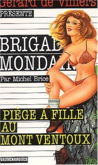 Brigade mondaine, numéro 233: Piège à fille au Mont Ventoux