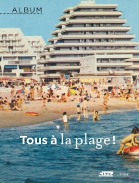 Tous à la plage !