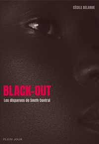 Black-Out. Les disparues de South central
