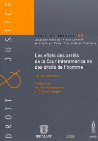 Les Effets des arrêts de la cour interaméricaine des droits de l'homme