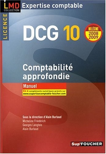 Comptabilité approfondie DCG10 : Manuel (Ancienne Edition)