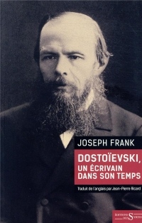 Dostoïevski, un écrivain dans son temps