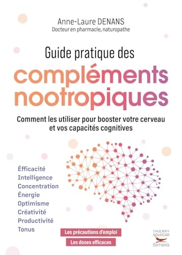 Guide pratique des compléments nootropiques