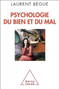 Psychologie du bien et du mal
