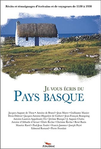 Je vous écris du Pays Basque