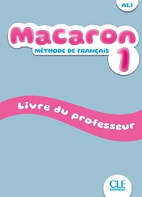 Macaron - Niveau A1.1 - Guide pédagogique