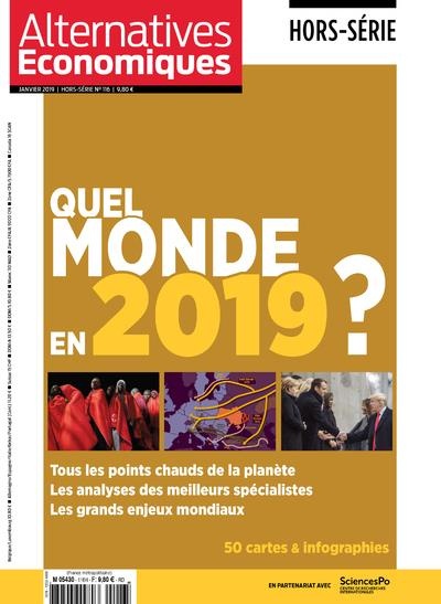 Alternatives Economiques - Hors-série - numéro 116 Quel monde en 2019 ?