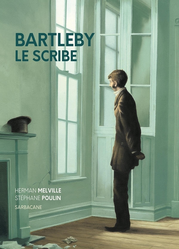 Bartleby, le scribe: Edition souple 2025