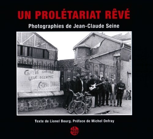 Un prolétariat rêvé