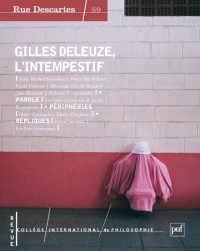 Rue Descartes, N° 59 : Gilles Deleuze, l'intempestif