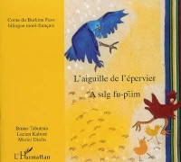 L'aiguille de l'épervier : Bilingue moré-français