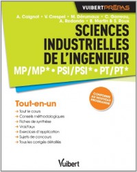 Sciences industrielles de l'ingénieur - MP/MP* PSI/PSI* PT/PT* - Conforme au nouveau programme
