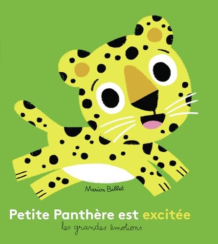 Petite Panthère est excitée: (nouvelle édition)