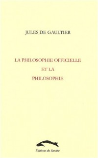 La Philosophie officielle et la philosophie