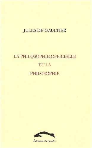 La Philosophie officielle et la philosophie