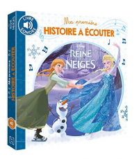 LA REINE DES NEIGES - Ma Première Histoire à Écouter - Disney