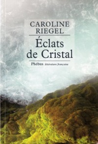 Eclats de cristal : En forêt gabonaise
