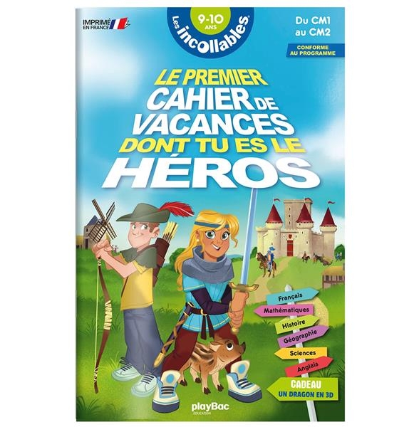 Incollables - Cahier de vacances dont tu es le héros - Moyen Age - CM1-CM2