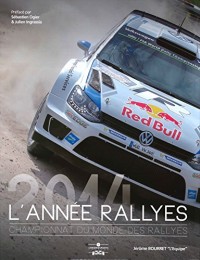 L'année rallyes 2014 : Championnat du monde des rallyes