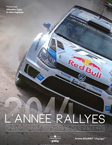 L'année rallyes 2014 : Championnat du monde des rallyes