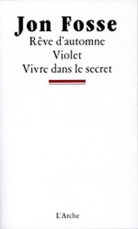 Rêve d'automne Violet Vivre dans le secret