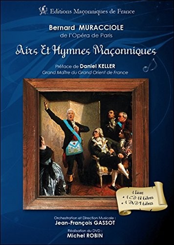 Airs et Hymnes Maçonniques - Livre + CD + DVD