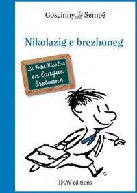 Le Petit Nicolas en breton: Nikolazig e brezhoneg