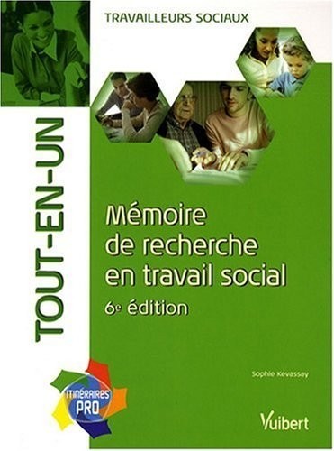 Mémoire de recherche en travail social : Tout-en-un