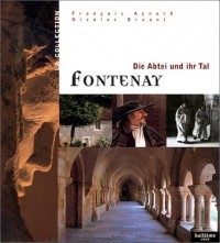 Fontenay l'abbaye et son vallon (allemand)